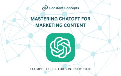 Mastering ChatGPT for Marketing Content : A Complete Guide For Content Teams